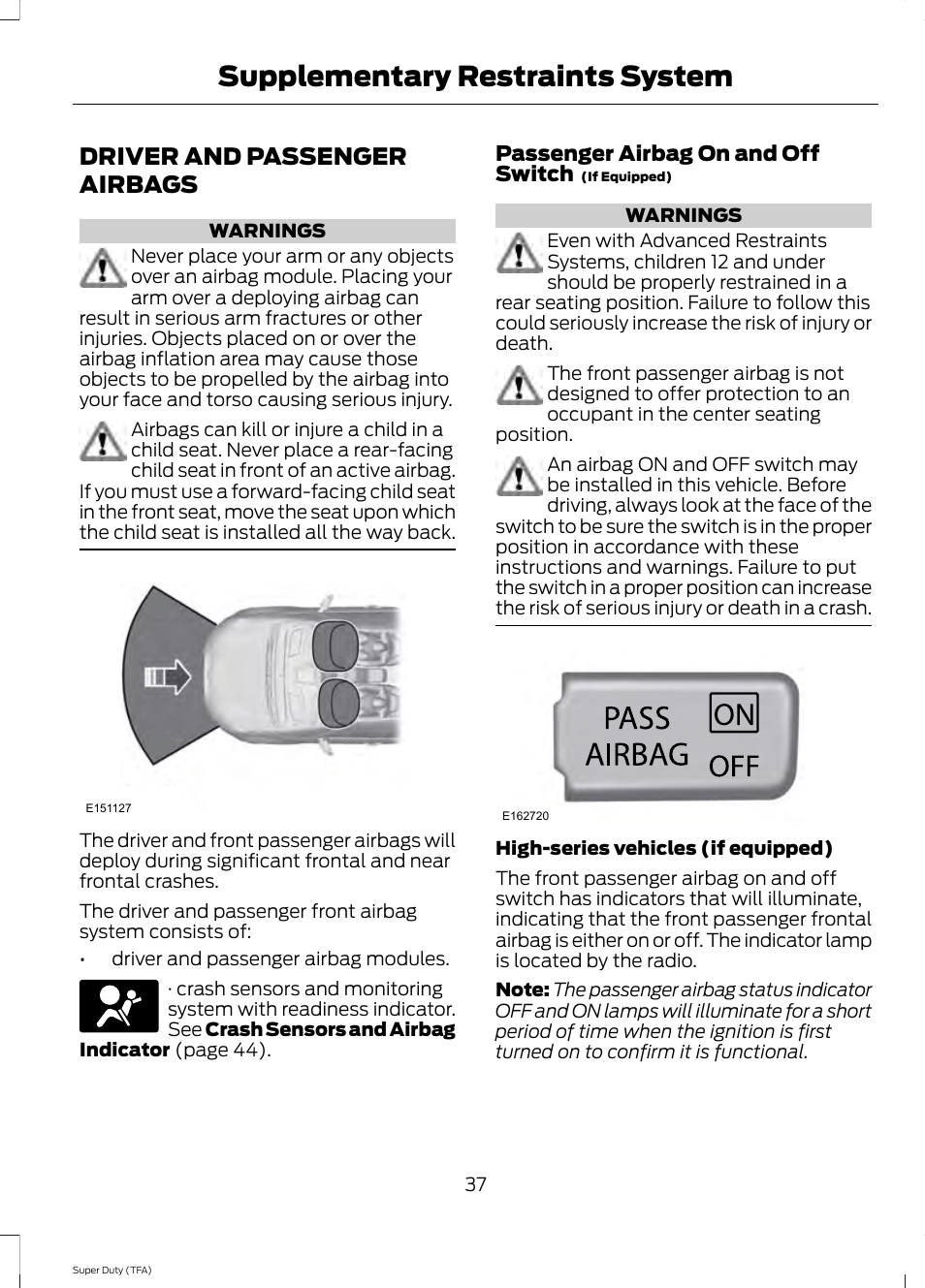 Driver and passenger airbags, Supplementary restraints system | FORD 2014 F-550 v.3 User Manual | Page 40 / 460