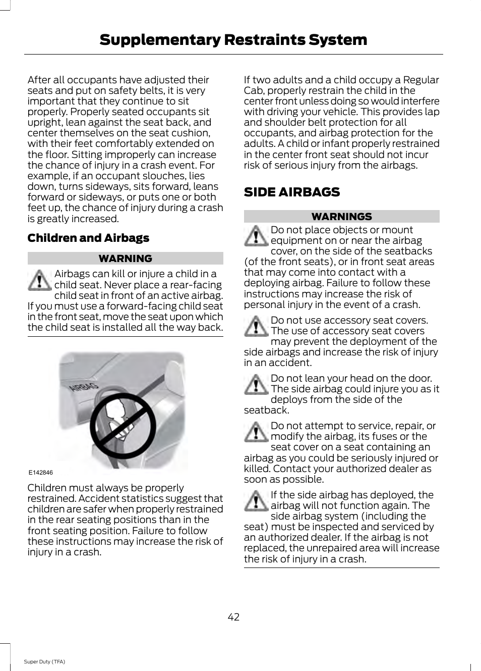 Side airbags, Supplementary restraints system | FORD 2014 F-550 v.3 User Manual | Page 45 / 460