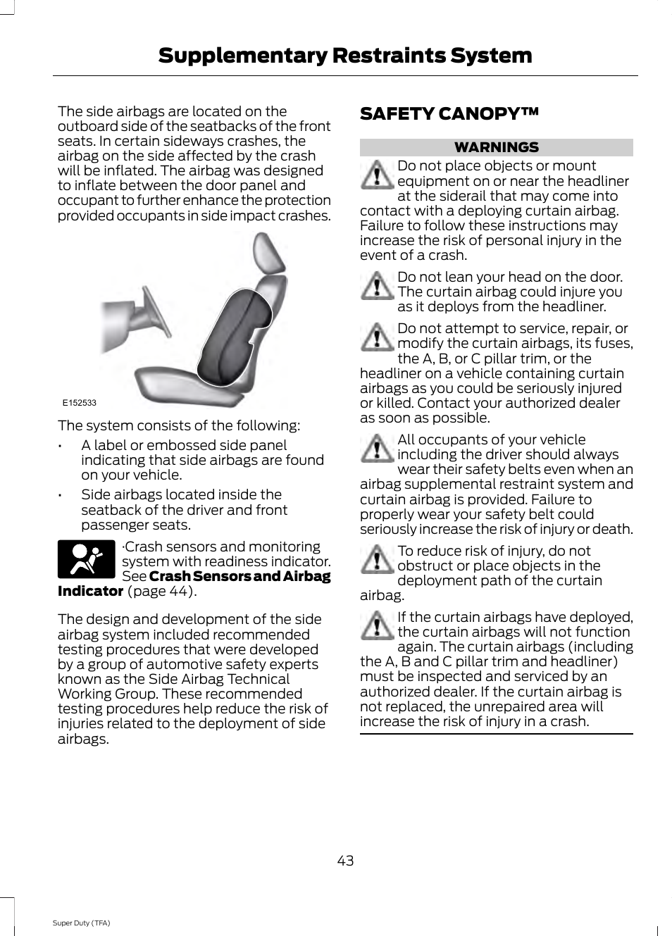Safety canopy, Supplementary restraints system | FORD 2014 F-550 v.3 User Manual | Page 46 / 460
