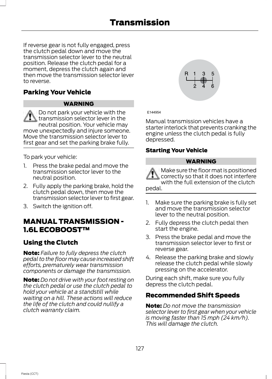 Manual transmission, Manual transmission - 1.6l, Ecoboost | Transmission, Manual transmission - 1.6l ecoboost | FORD 2014 Fiesta v.1 User Manual | Page 130 / 396