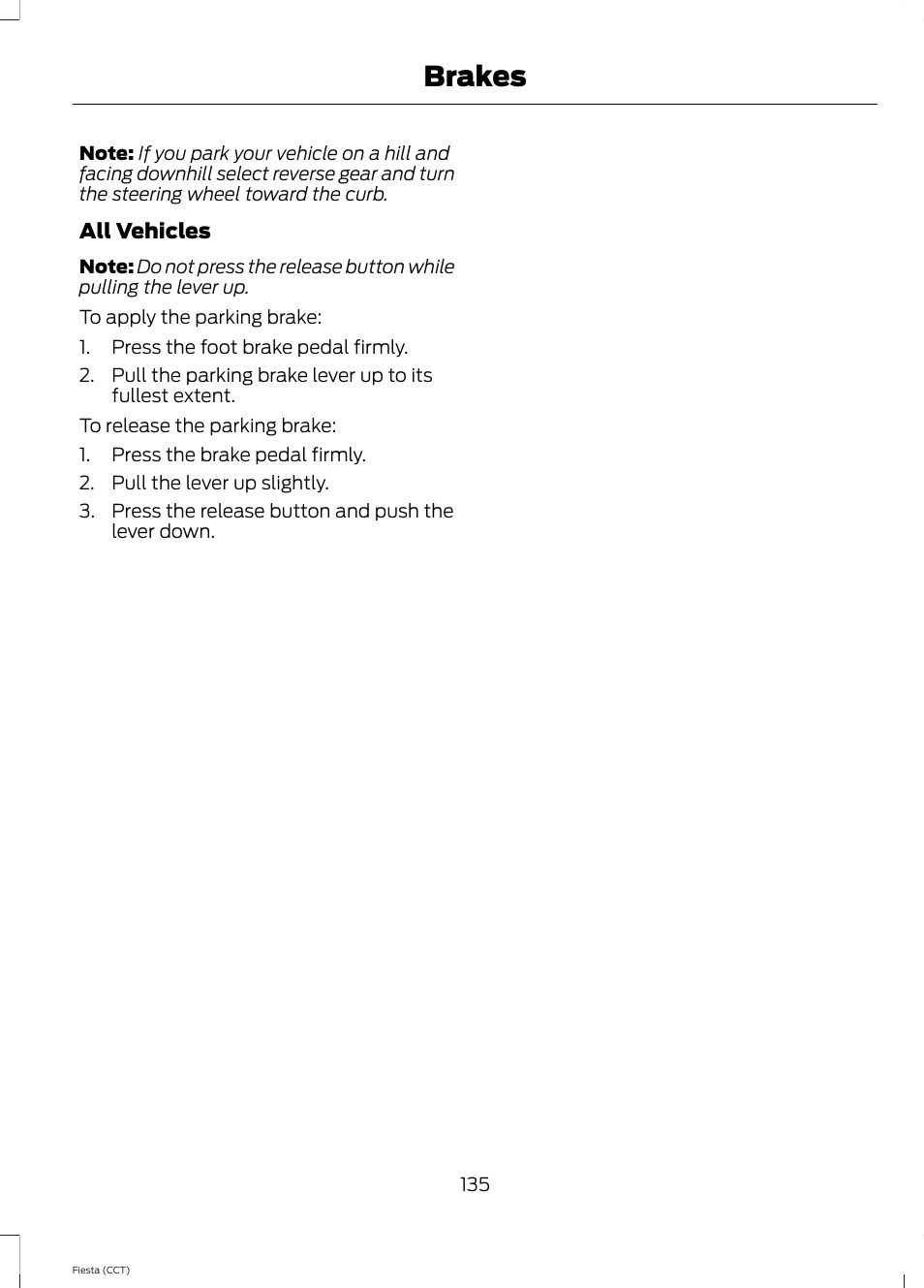 Brakes | FORD 2014 Fiesta v.1 User Manual | Page 138 / 396