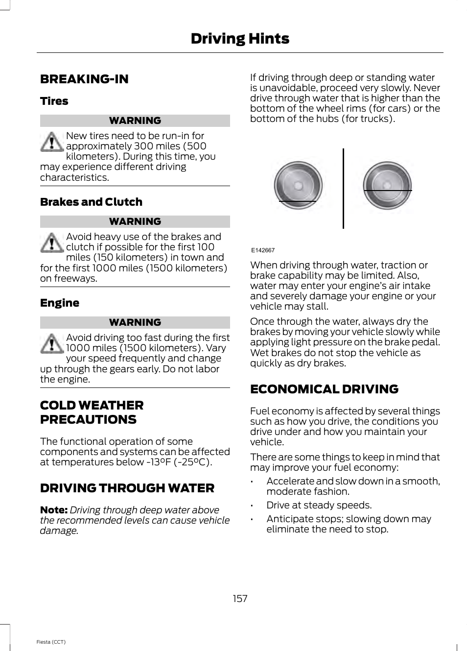 Driving hints, Breaking-in, Cold weather precautions | Driving through water, Economical driving | FORD 2014 Fiesta v.1 User Manual | Page 160 / 396