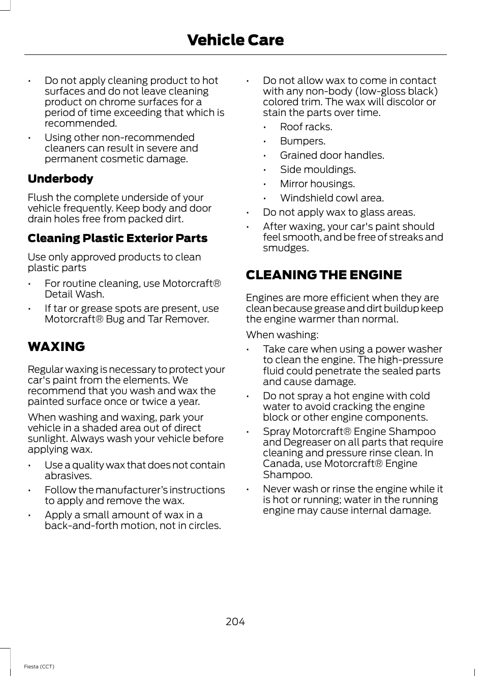 Waxing, Cleaning the engine, Waxing cleaning the engine | Vehicle care | FORD 2014 Fiesta v.1 User Manual | Page 207 / 396