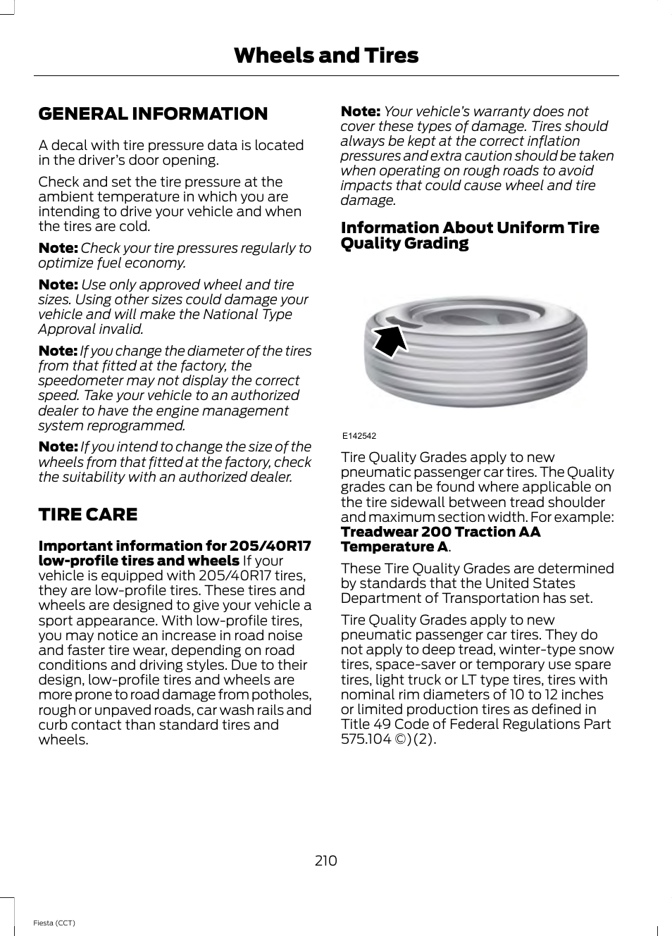 Wheels and tires, General information, Tire care | General information tire care | FORD 2014 Fiesta v.1 User Manual | Page 213 / 396