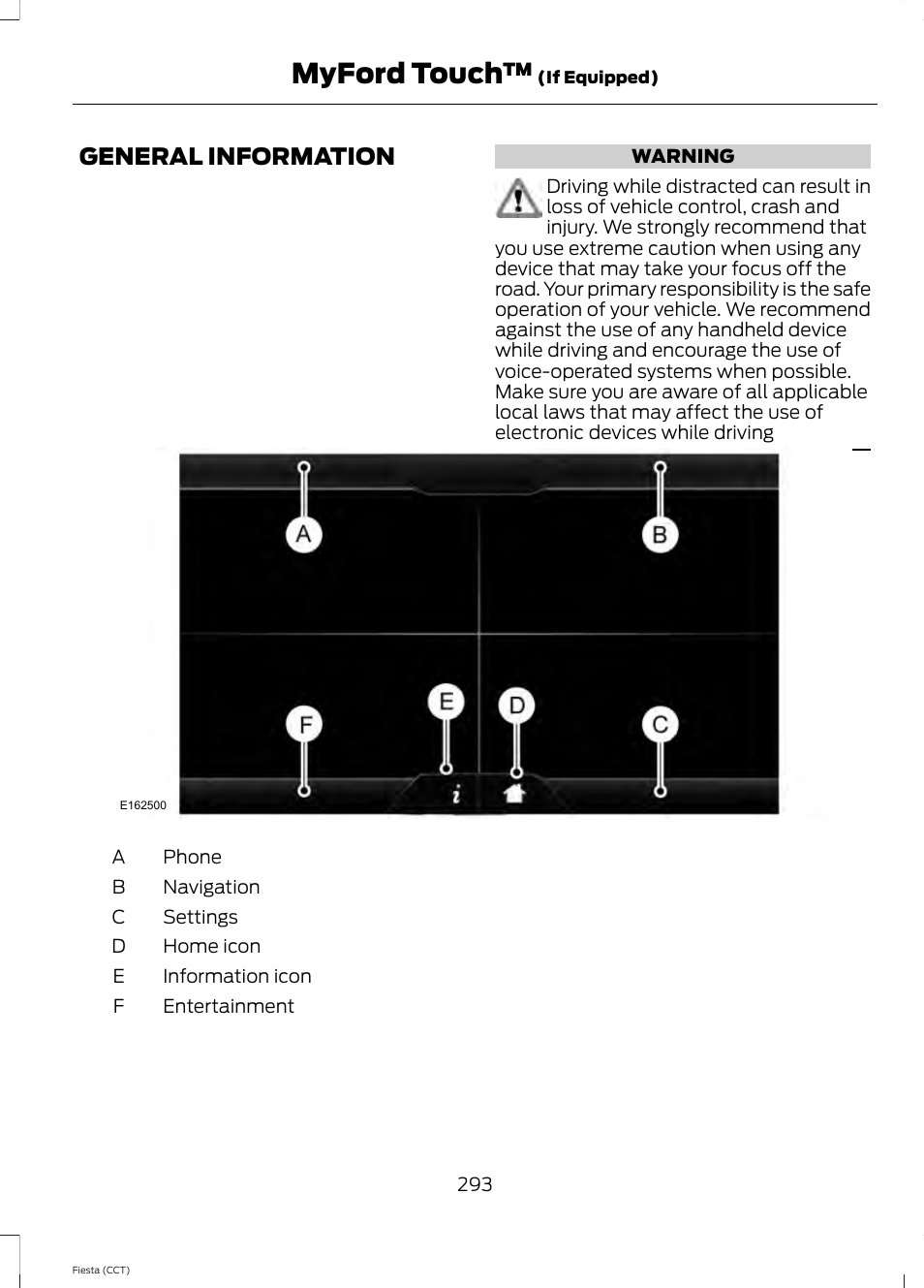 Myford touch, General information | FORD 2014 Fiesta v.1 User Manual | Page 296 / 396