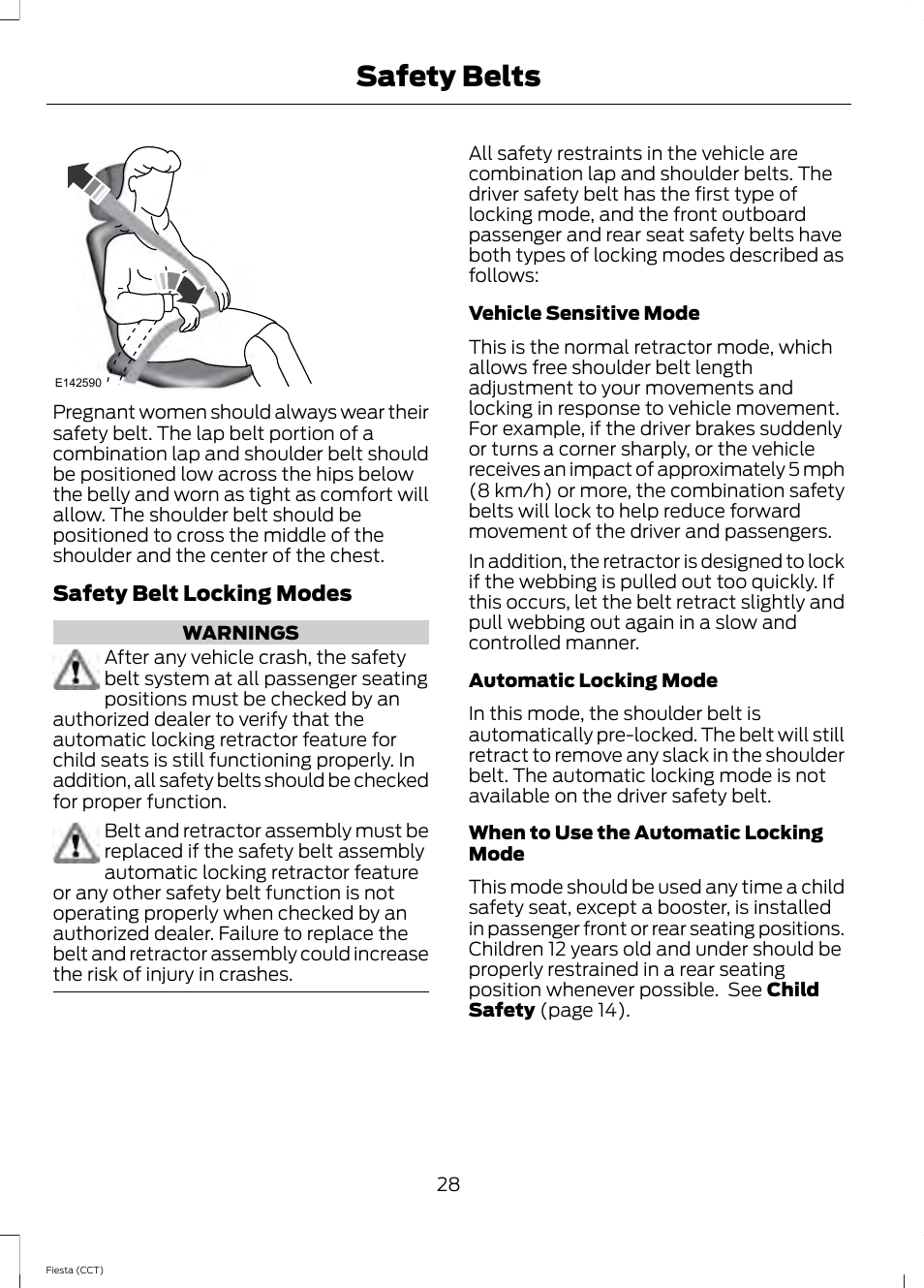 Safety belts | FORD 2014 Fiesta v.1 User Manual | Page 31 / 396