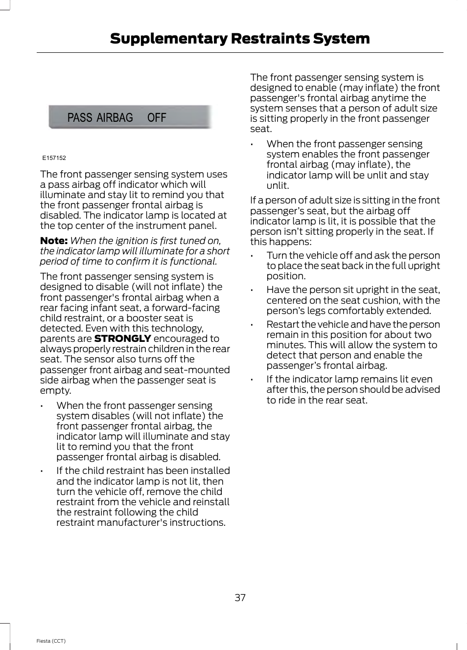 Supplementary restraints system | FORD 2014 Fiesta v.1 User Manual | Page 40 / 396