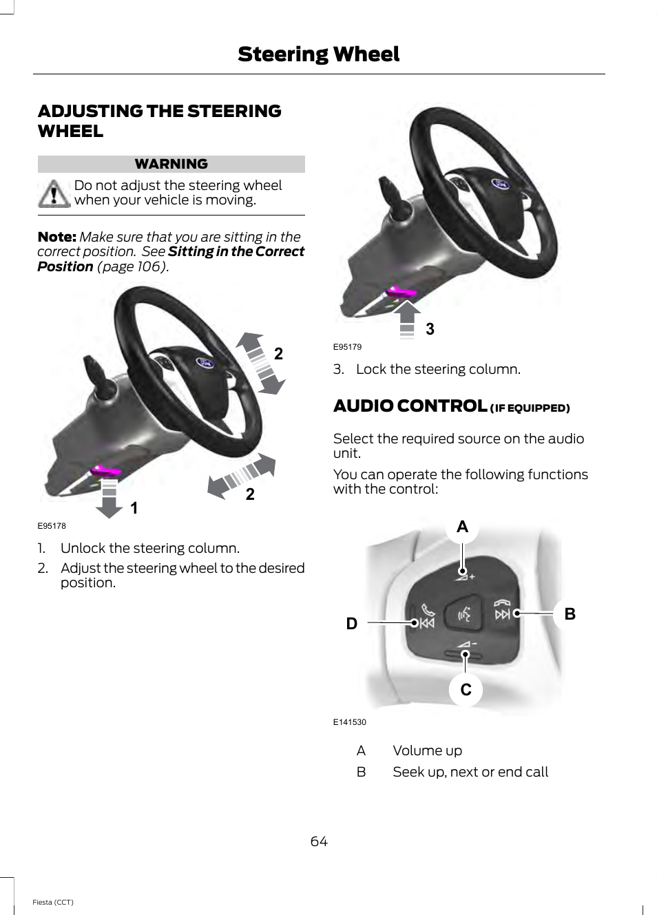 Steering wheel, Adjusting the steering wheel, Audio control | Adjusting the steering wheel audio control, Ab c d | FORD 2014 Fiesta v.1 User Manual | Page 67 / 396