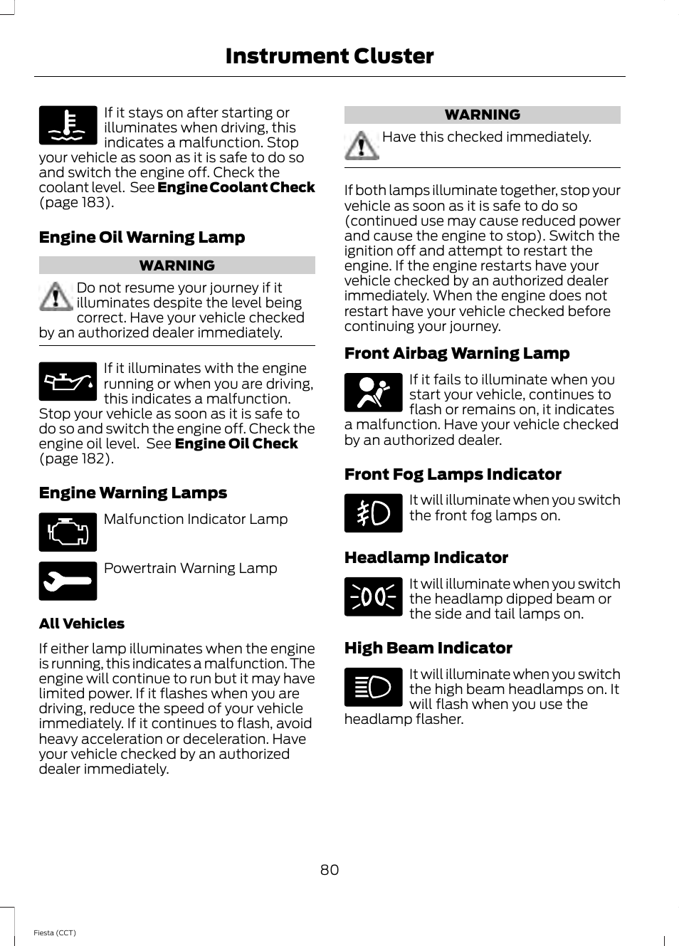 Instrument cluster | FORD 2014 Fiesta v.1 User Manual | Page 83 / 396