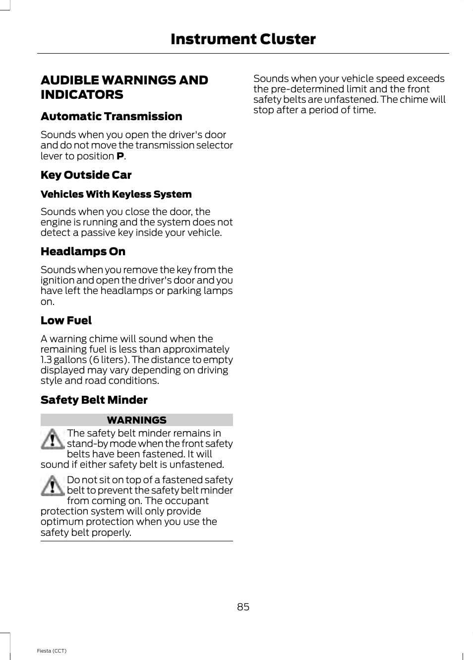 Audible warnings and indicators, Instrument cluster | FORD 2014 Fiesta v.1 User Manual | Page 88 / 396