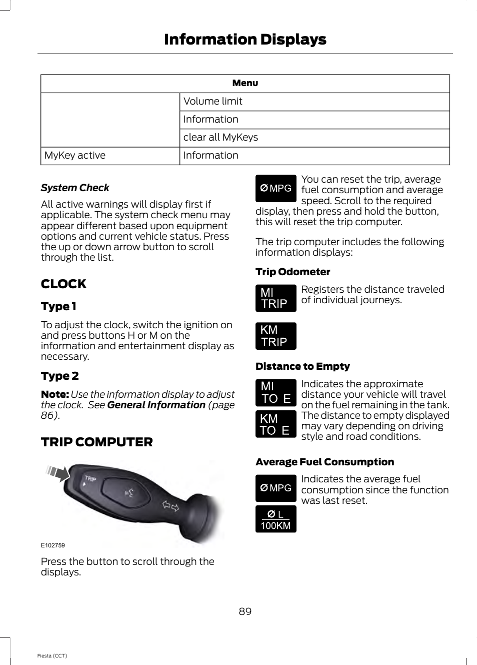 Clock, Trip computer, Clock trip computer | Information displays | FORD 2014 Fiesta v.1 User Manual | Page 92 / 396