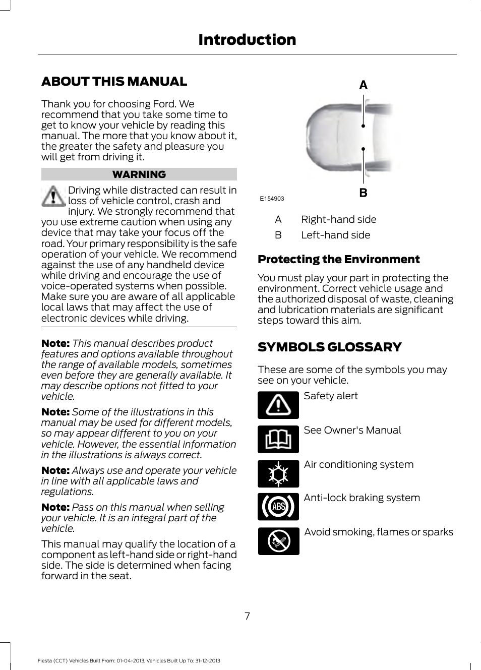 Introduction, About this manual, Symbols glossary | About this manual symbols glossary | FORD 2014 Fiesta v.2 User Manual | Page 10 / 398