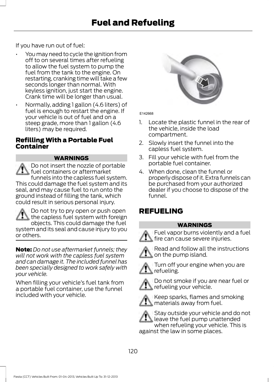 Refueling, Fuel and refueling | FORD 2014 Fiesta v.2 User Manual | Page 123 / 398