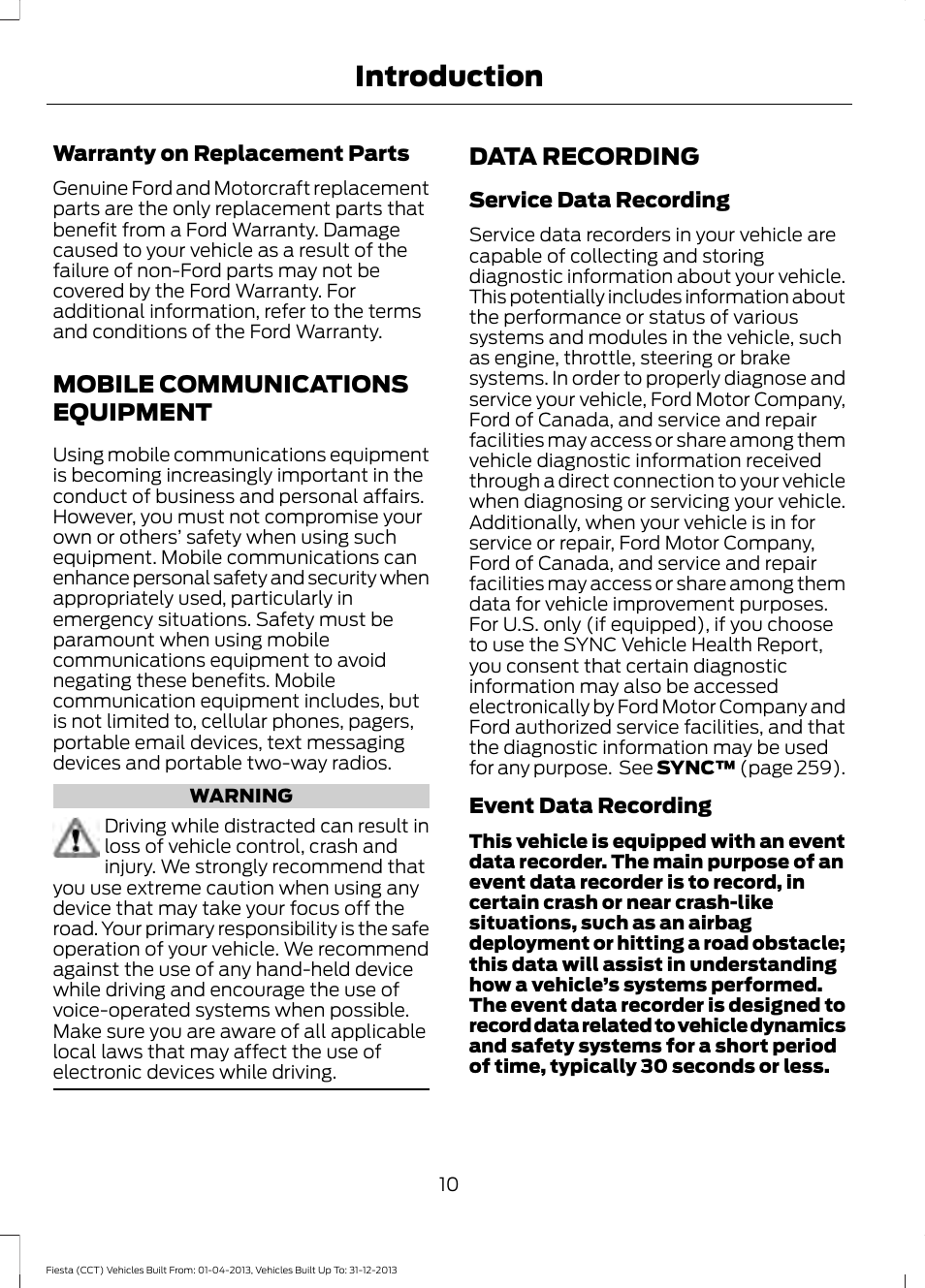 Mobile communications equipment, Data recording, Mobile communications | Equipment, Introduction | FORD 2014 Fiesta v.2 User Manual | Page 13 / 398