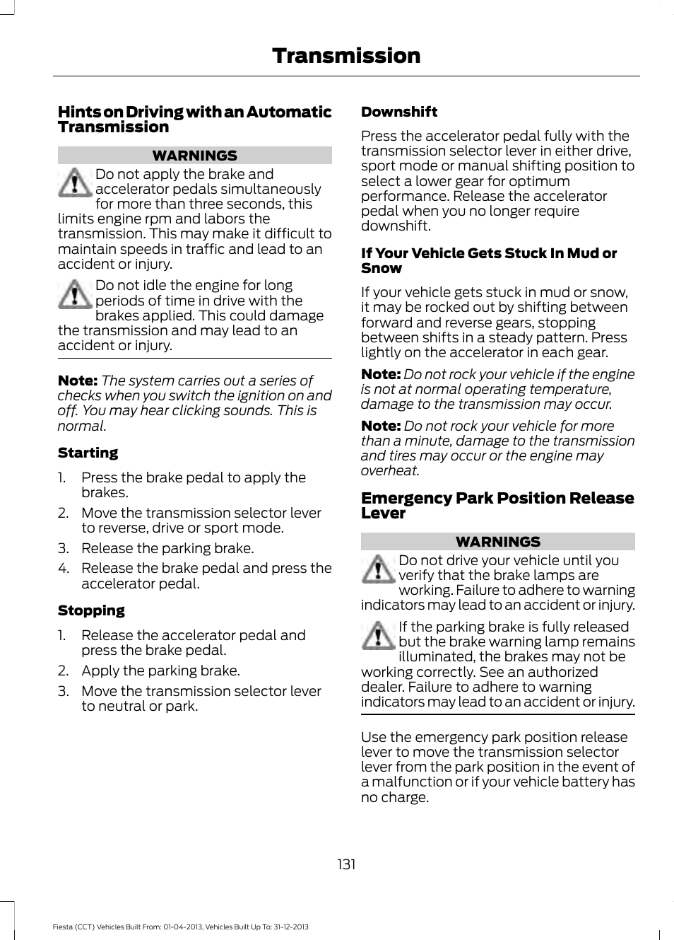 Transmission | FORD 2014 Fiesta v.2 User Manual | Page 134 / 398