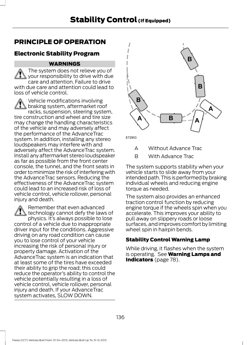 Stability control, Principle of operation, Ab b b b | FORD 2014 Fiesta v.2 User Manual | Page 139 / 398