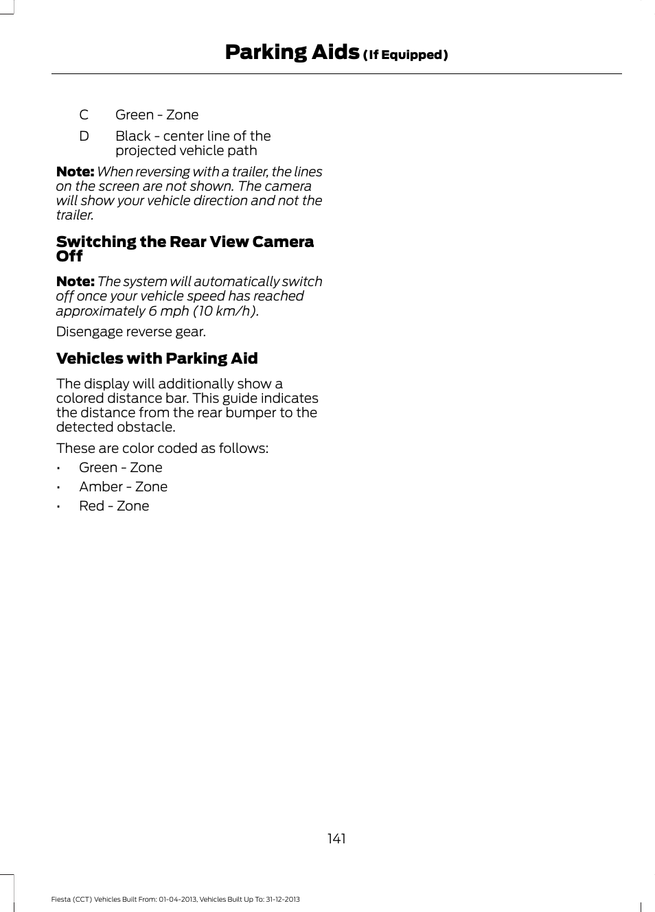 Parking aids | FORD 2014 Fiesta v.2 User Manual | Page 144 / 398