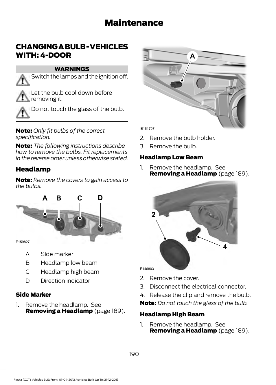 Changing a bulb, Changing a bulb - vehicles with, Door | Maintenance, Changing a bulb - vehicles with: 4-door, Ba c d | FORD 2014 Fiesta v.2 User Manual | Page 193 / 398
