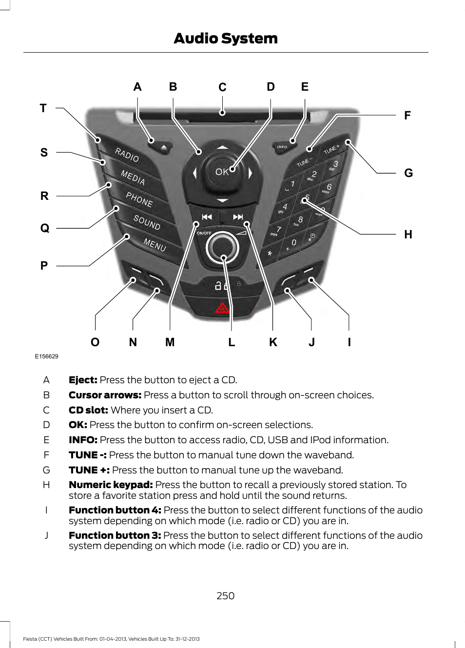 Audio system | FORD 2014 Fiesta v.2 User Manual | Page 253 / 398