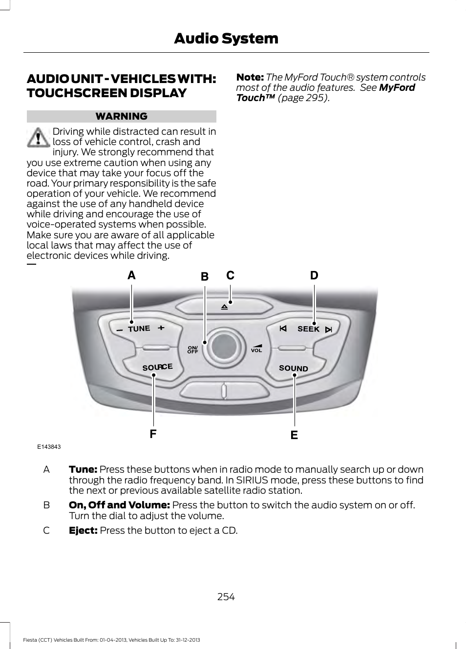 Audio unit, Audio unit - vehicles with: touchscreen, Display | Audio system, Audio unit - vehicles with: touchscreen display | FORD 2014 Fiesta v.2 User Manual | Page 257 / 398