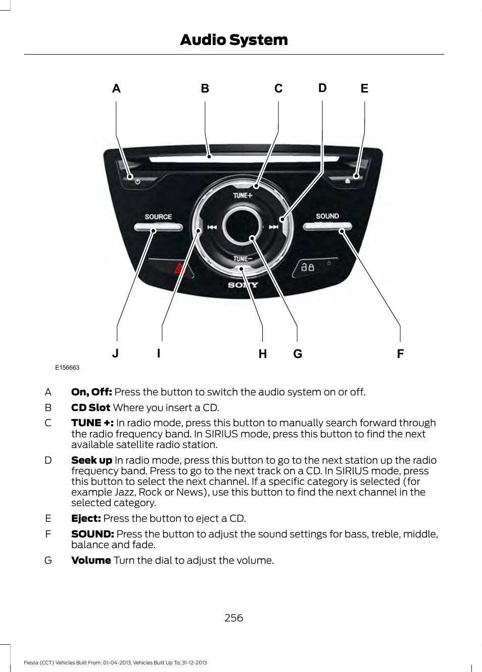 Audio system | FORD 2014 Fiesta v.2 User Manual | Page 259 / 398