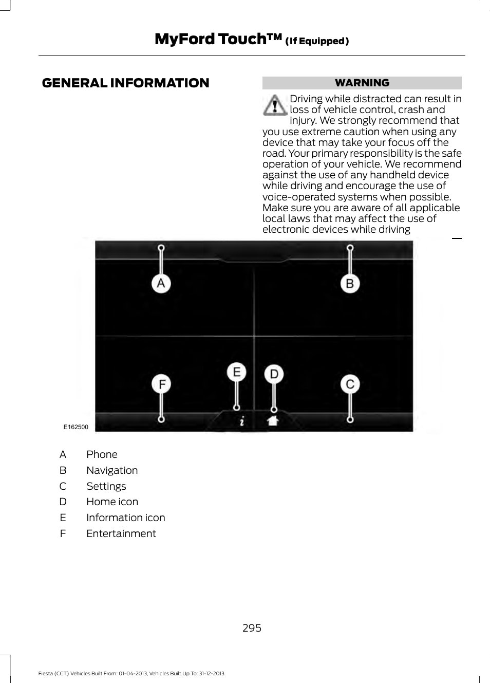 Myford touch, General information | FORD 2014 Fiesta v.2 User Manual | Page 298 / 398