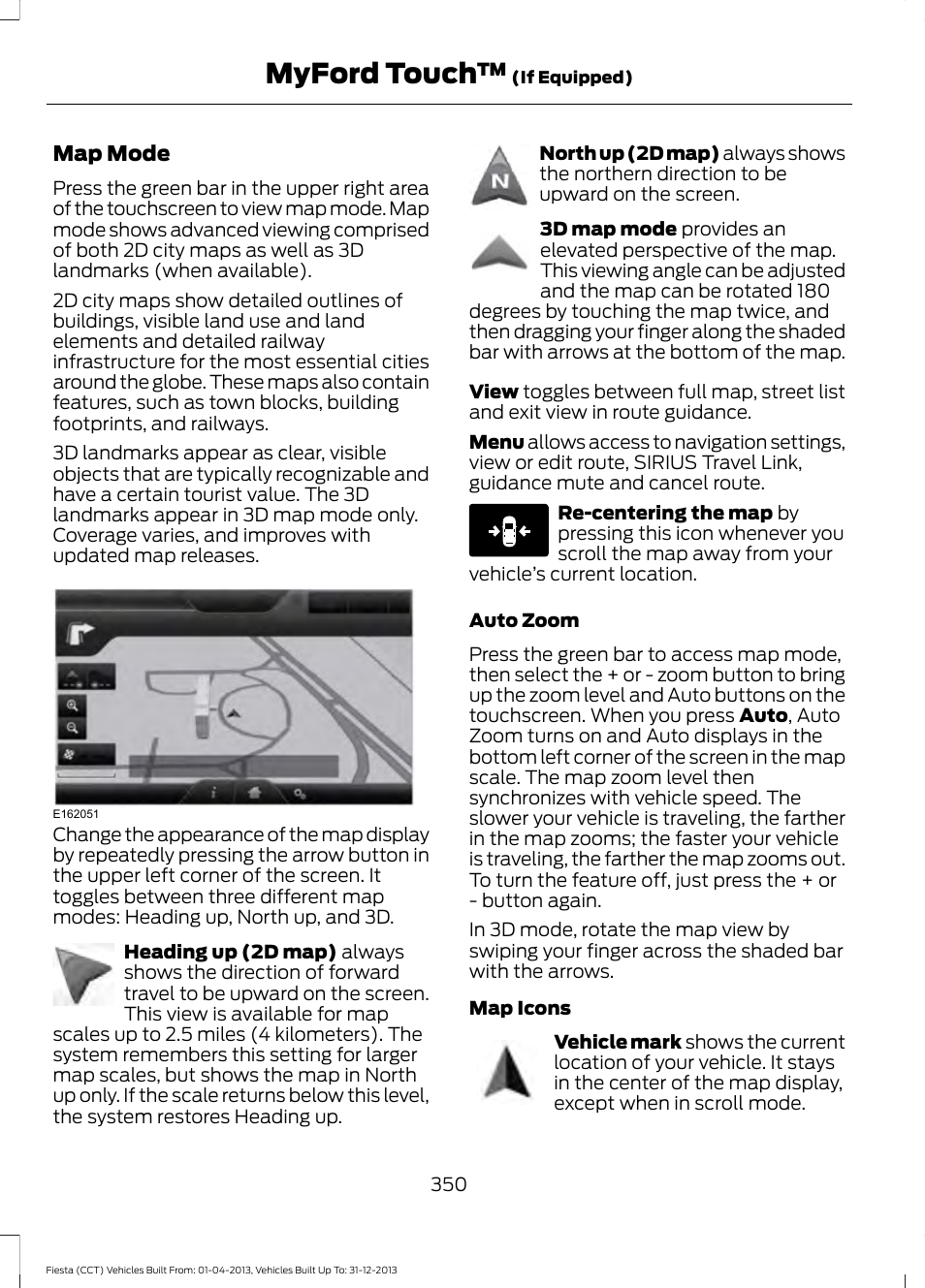 Myford touch, Map mode | FORD 2014 Fiesta v.2 User Manual | Page 353 / 398
