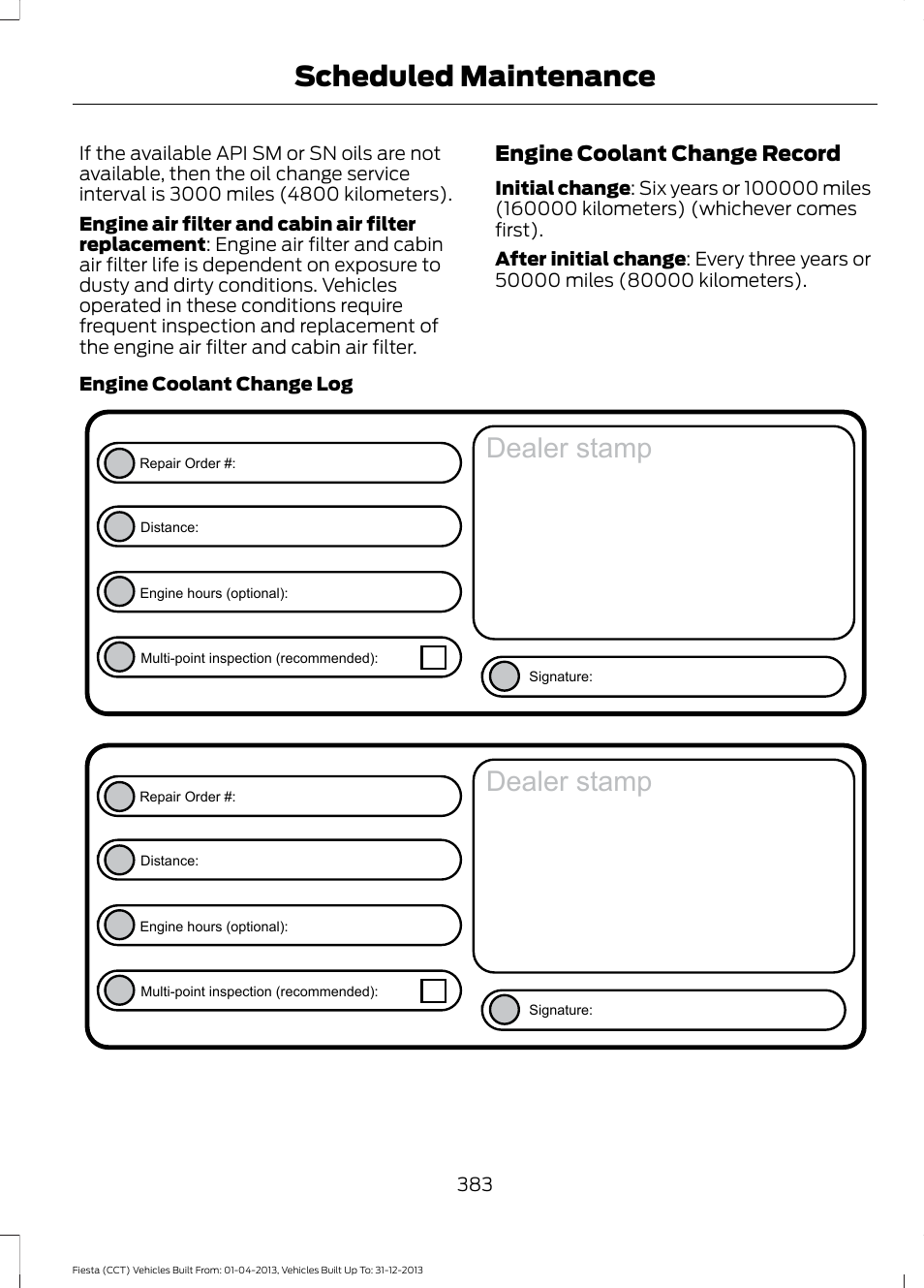 Dealer stamp, Scheduled maintenance, Engine coolant change record | FORD 2014 Fiesta v.2 User Manual | Page 386 / 398