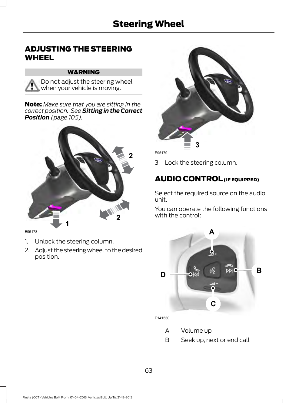 Steering wheel, Adjusting the steering wheel, Audio control | Adjusting the steering wheel audio control, Ab c d | FORD 2014 Fiesta v.2 User Manual | Page 66 / 398