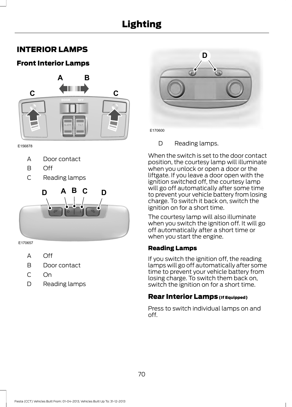 Interior lamps, Lighting, Ab c c | FORD 2014 Fiesta v.2 User Manual | Page 73 / 398