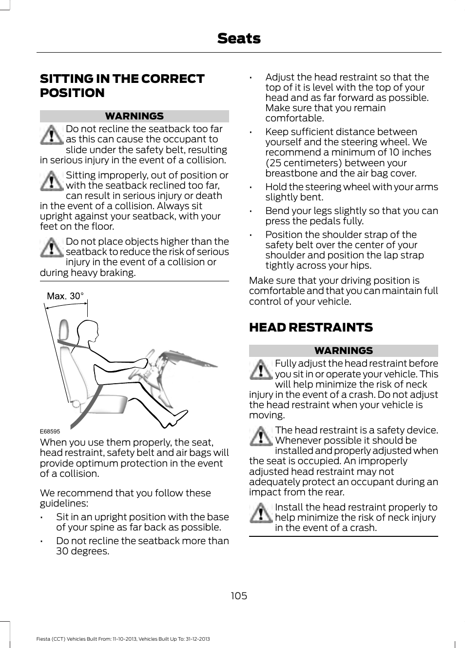 Seats, Sitting in the correct position, Head restraints | Sitting in the correct position head restraints | FORD 2014 Fiesta v.3 User Manual | Page 108 / 400