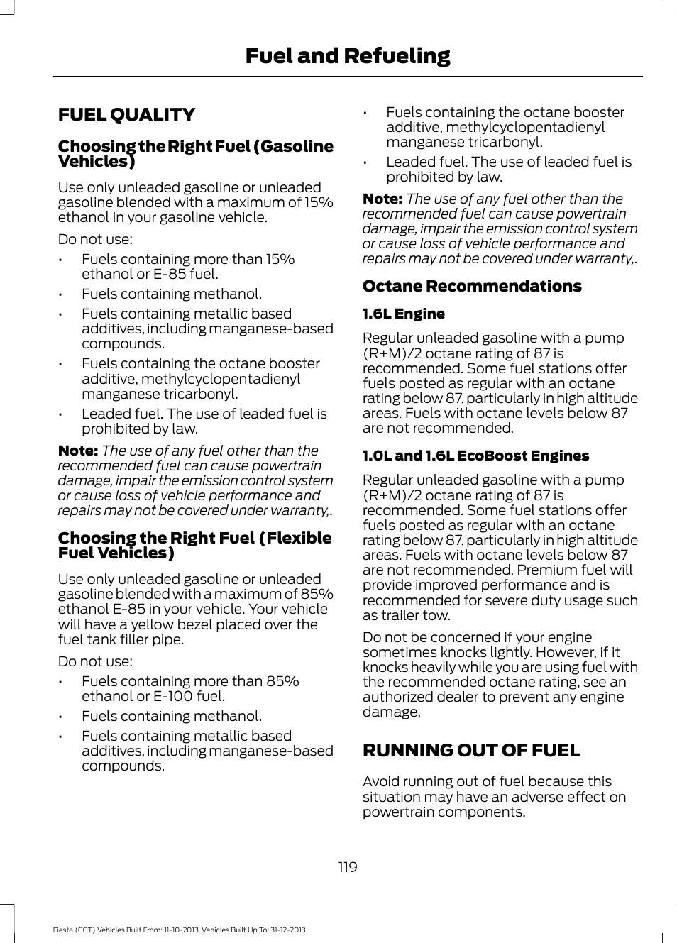 Fuel quality, Running out of fuel, Fuel quality running out of fuel | Fuel and refueling | FORD 2014 Fiesta v.3 User Manual | Page 122 / 400