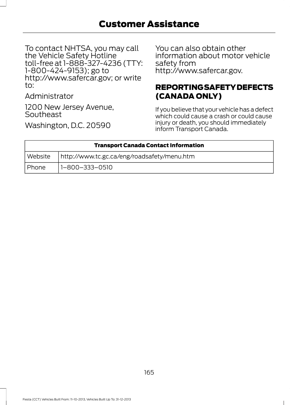 Reporting safety defects (canada only), Reporting safety defects (canada, Only) | Customer assistance | FORD 2014 Fiesta v.3 User Manual | Page 168 / 400