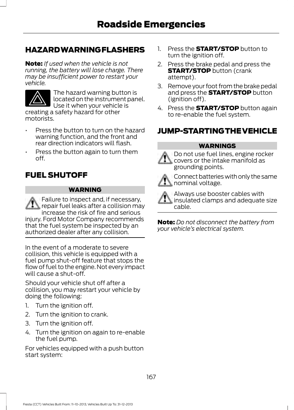 Hazard warning flashers, Fuel shutoff, Jump-starting the vehicle | Roadside emergencies | FORD 2014 Fiesta v.3 User Manual | Page 170 / 400
