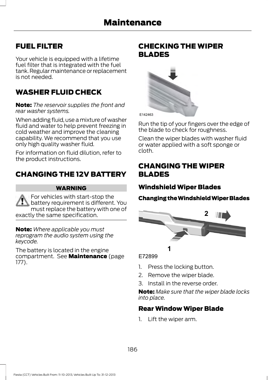 Fuel filter, Washer fluid check, Changing the 12v battery | Checking the wiper blades, Changing the wiper blades, Maintenance | FORD 2014 Fiesta v.3 User Manual | Page 189 / 400