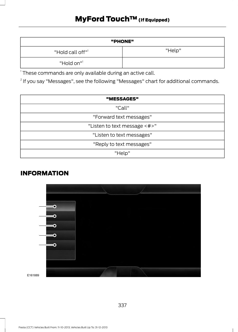 Information, Myford touch | FORD 2014 Fiesta v.3 User Manual | Page 340 / 400