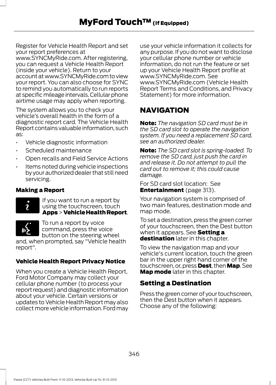 Navigation, Myford touch | FORD 2014 Fiesta v.3 User Manual | Page 349 / 400