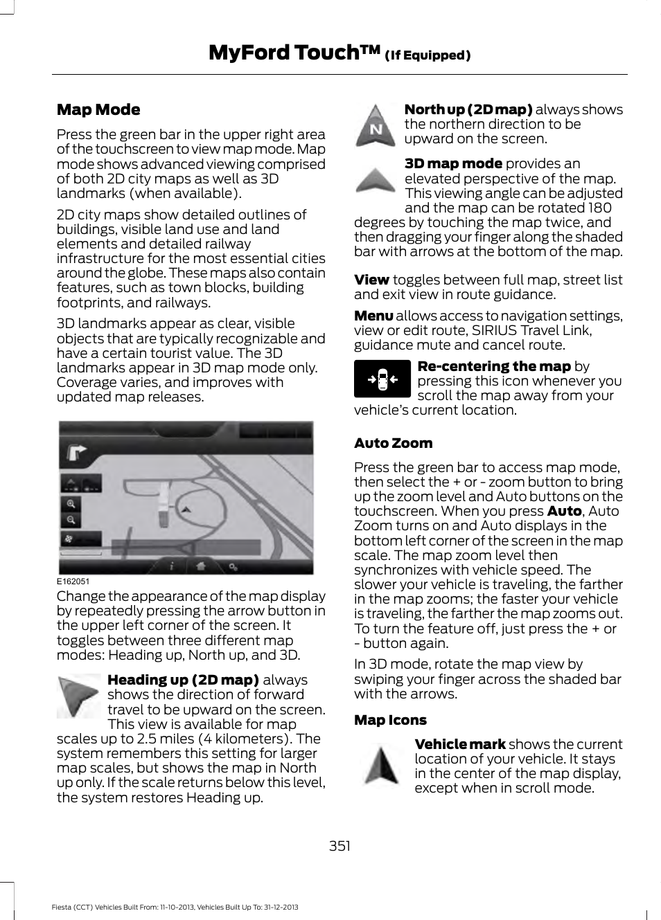 Myford touch, Map mode | FORD 2014 Fiesta v.3 User Manual | Page 354 / 400