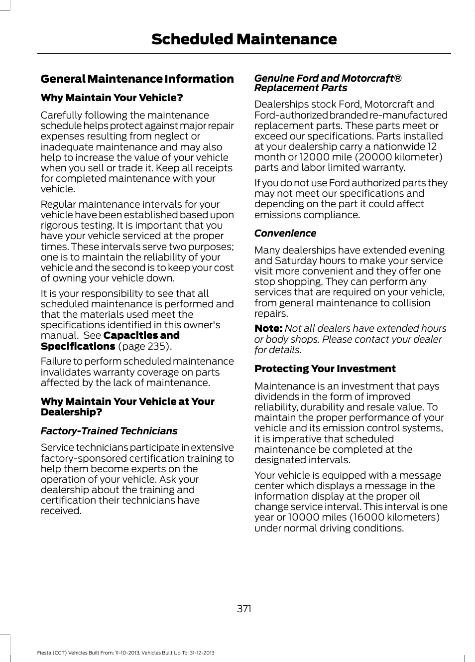 Scheduled maintenance | FORD 2014 Fiesta v.3 User Manual | Page 374 / 400