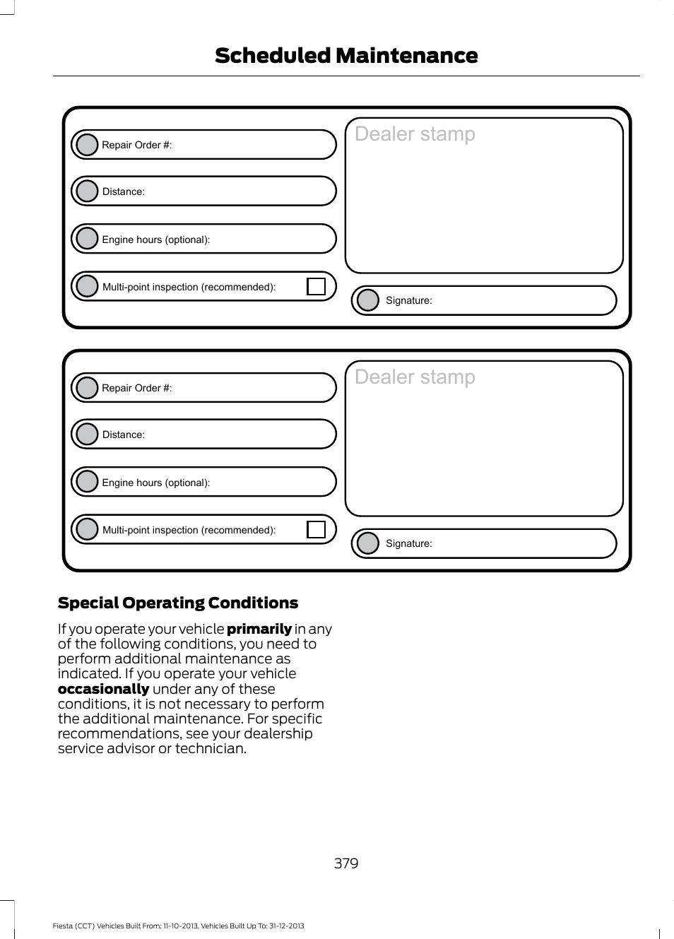 Dealer stamp, Scheduled maintenance, Special operating conditions | FORD 2014 Fiesta v.3 User Manual | Page 382 / 400