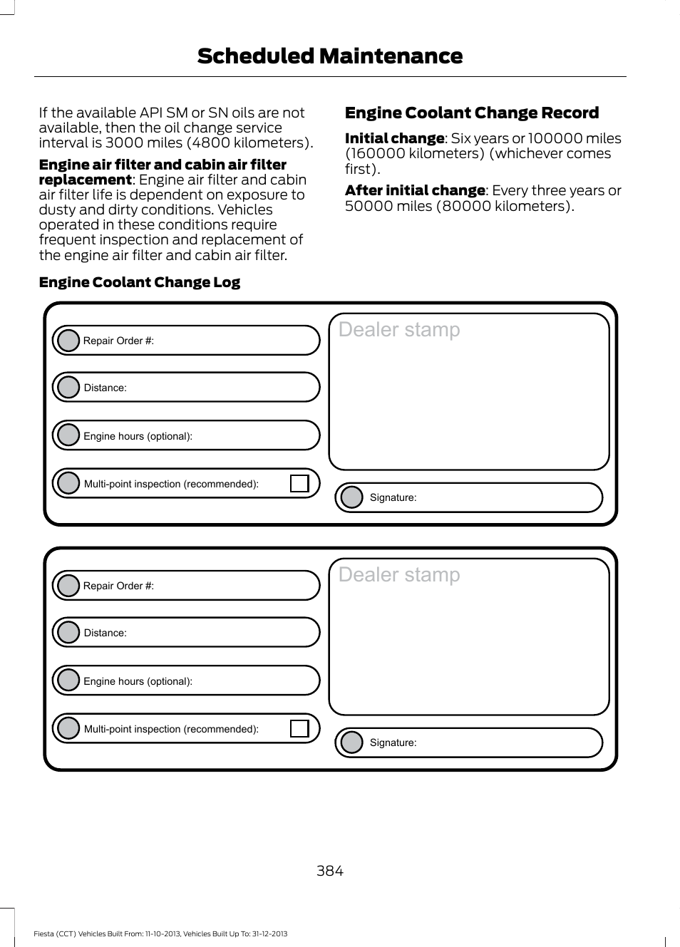 Dealer stamp, Scheduled maintenance, Engine coolant change record | FORD 2014 Fiesta v.3 User Manual | Page 387 / 400