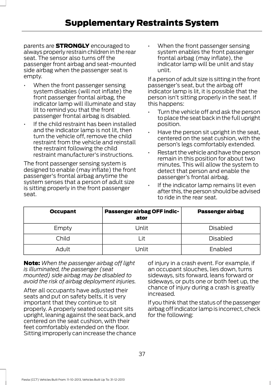 Supplementary restraints system | FORD 2014 Fiesta v.3 User Manual | Page 40 / 400