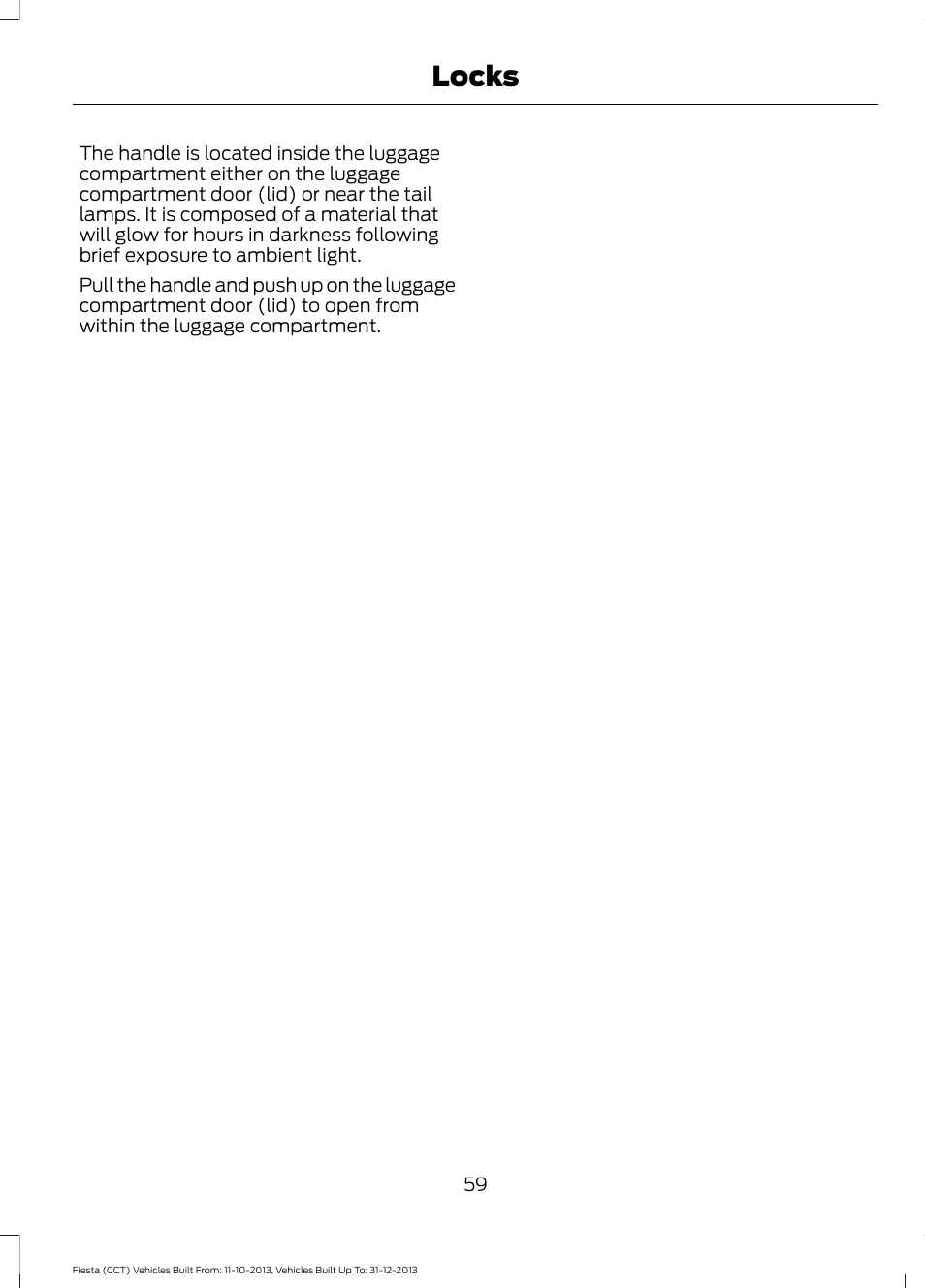 Locks | FORD 2014 Fiesta v.3 User Manual | Page 62 / 400