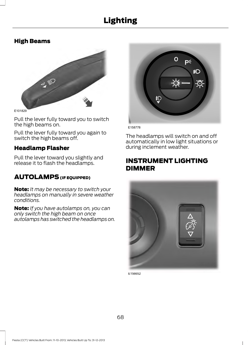 Autolamps, Instrument lighting dimmer, Autolamps instrument lighting dimmer | Lighting | FORD 2014 Fiesta v.3 User Manual | Page 71 / 400