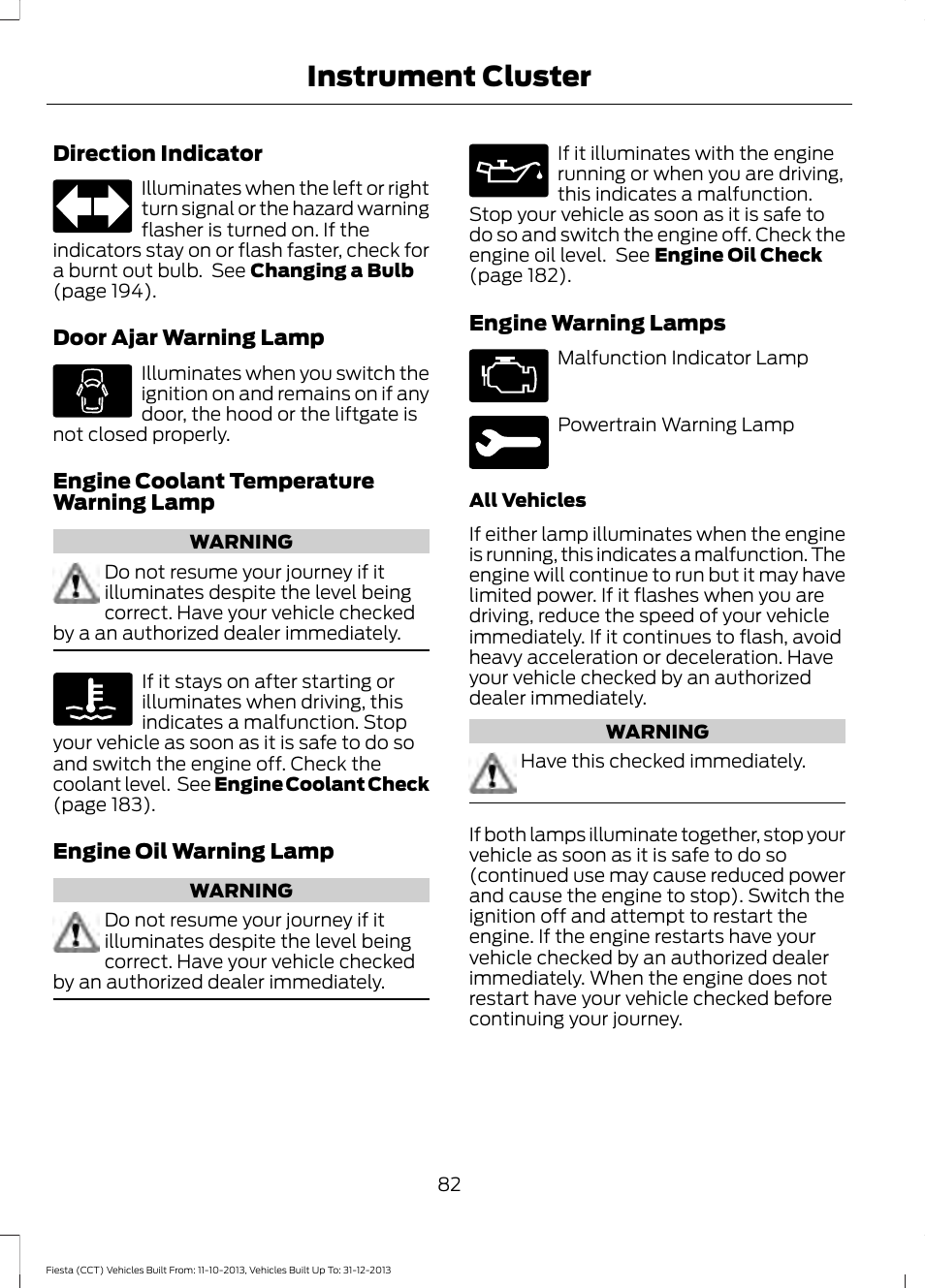 Instrument cluster | FORD 2014 Fiesta v.3 User Manual | Page 85 / 400