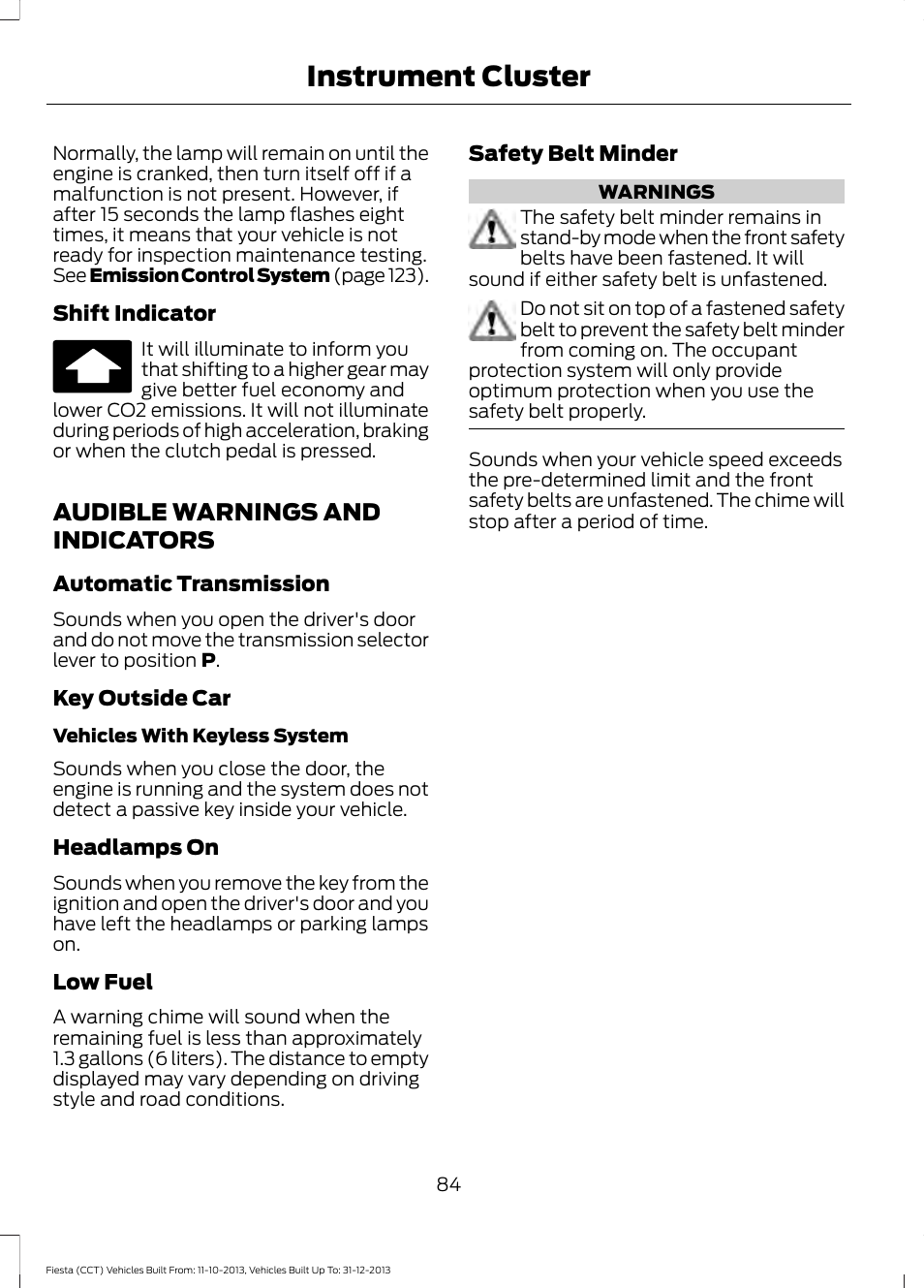 Audible warnings and indicators, Instrument cluster | FORD 2014 Fiesta v.3 User Manual | Page 87 / 400