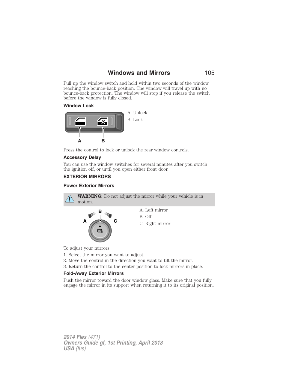 Window lock, Accessory delay, Exterior mirrors | Power exterior mirrors, Fold-away exterior mirrors, Windows and mirrors 105 | FORD 2014 Flex v.1 User Manual | Page 106 / 554