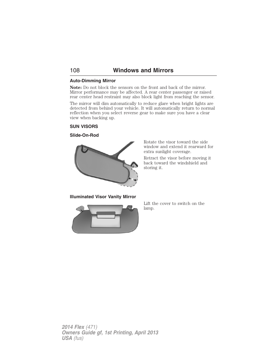 Auto-dimming mirror, Sun visors, Slide-on-rod | Illuminated visor vanity mirror, 108 windows and mirrors | FORD 2014 Flex v.1 User Manual | Page 109 / 554