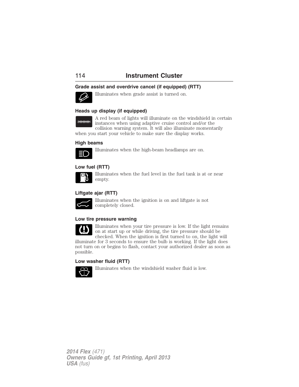 Heads up display (if equipped), High beams, Low fuel (rtt) | Liftgate ajar (rtt), Low tire pressure warning, Low washer fluid (rtt), 114 instrument cluster | FORD 2014 Flex v.1 User Manual | Page 115 / 554