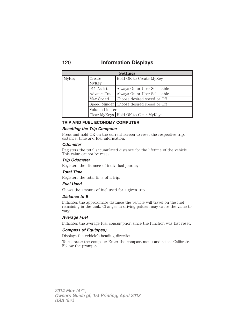 Trip and fuel economy computer, Resetting the trip computer, Odometer | Trip odometer, Total time, Fuel used, Distance to e, Average fuel, Compass (if equipped), Trip computer | FORD 2014 Flex v.1 User Manual | Page 121 / 554